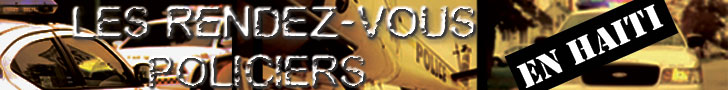 Les rendez-vous policiers en Haiti (série)
