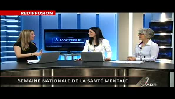 Semaine nationale de la santé mentale (partie 2)