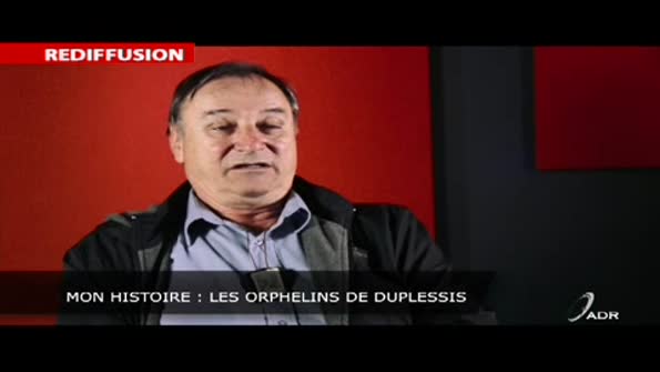 Mon histoire : Les orphelins de Duplessis
